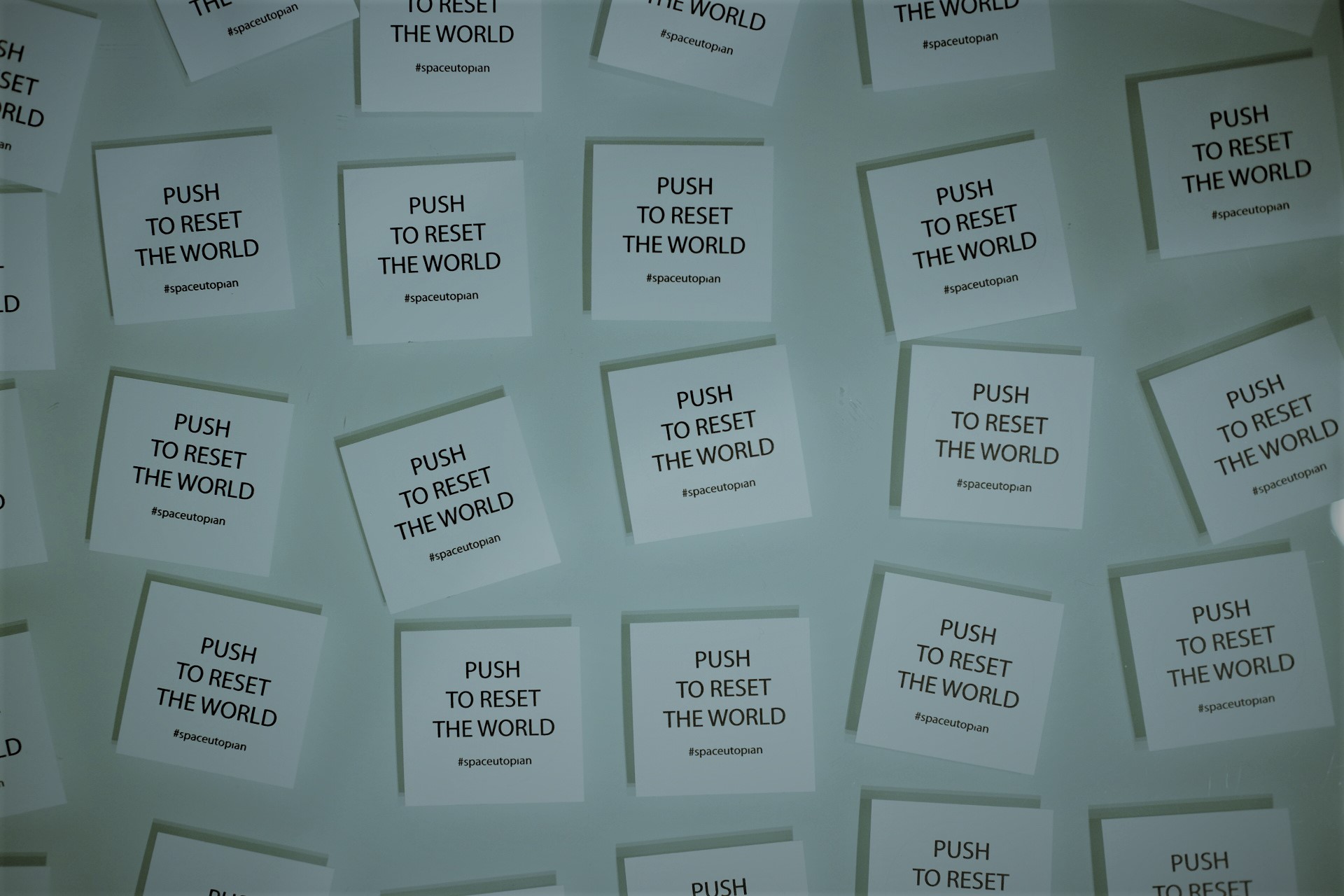 #Resetbutton, #pushtoresettheworld